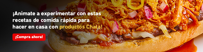 Comida para hacer en casa con productos Chata México