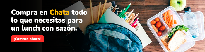 Compra en chata todo para tu lunch